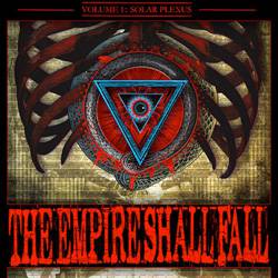 The Empire Shall Fall : Volume 1: Solar Plexus